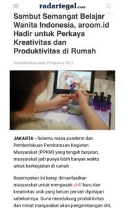 Media RadarTegal - Sambut Semangat Belajar Wanita Indonesia, aroom.id Hadir untuk Perkaya Kreativitas dan Produktivitas di Rumah